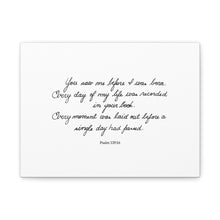 Load image into Gallery viewer, "You Saw Me Before I Was Born" (Psalm 139:16) Foundation Scripture Canvas Wall Art
